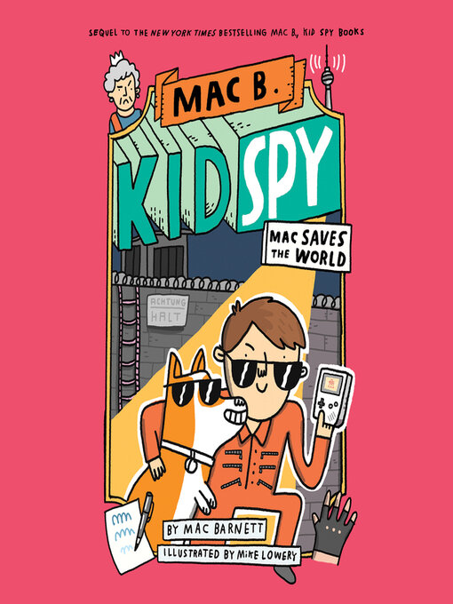 Mac Barnett创作的Mac Saves the World作品的详细信息 - 可供借阅